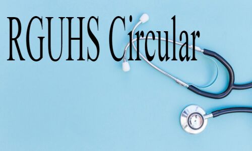 RGUHS issues Circular to all Govt, Private Medical Colleges on Submission of HR Details